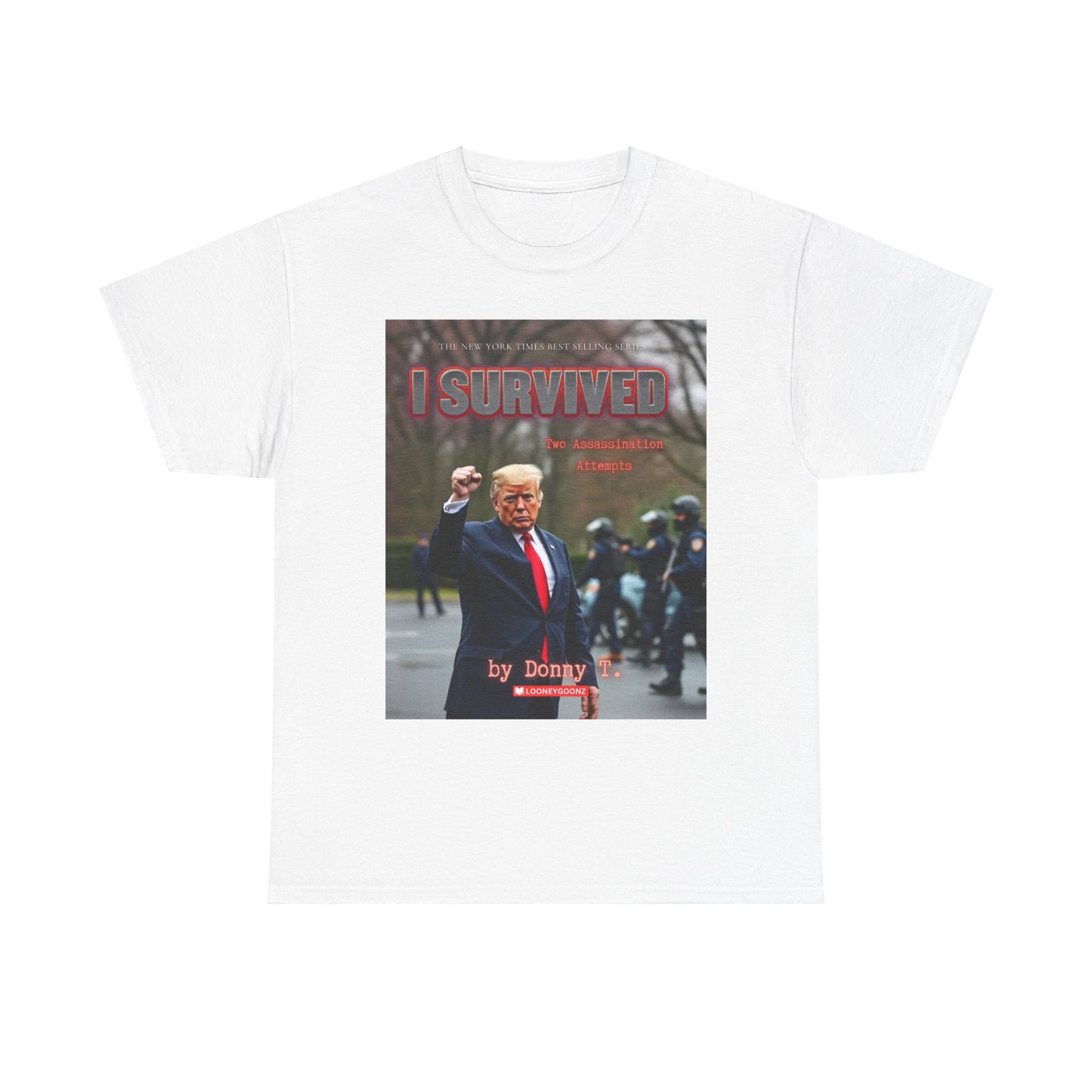 President "I Survived" Tee