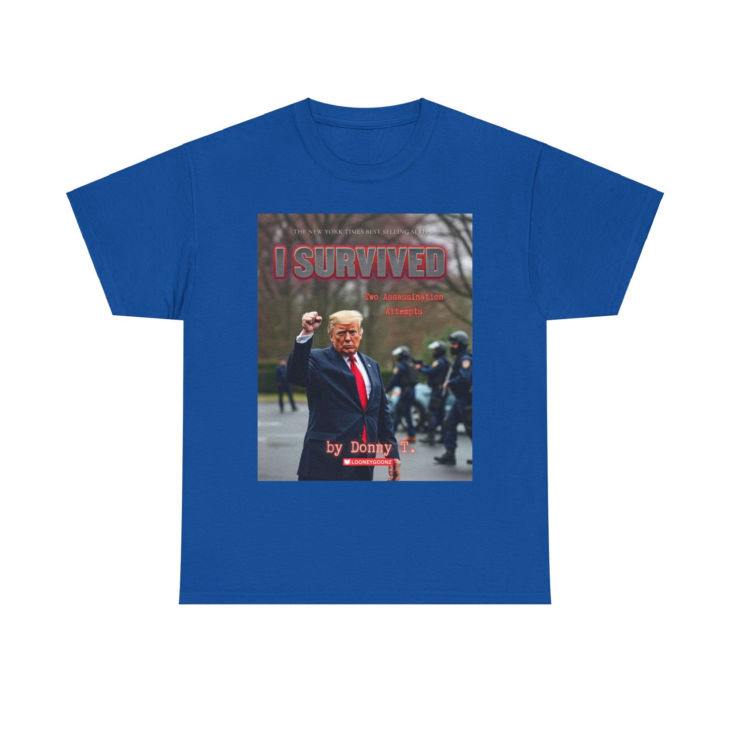 President "I Survived" Tee